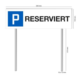 1301_Parkplatzschild-RESERVIERT_Stechschild1