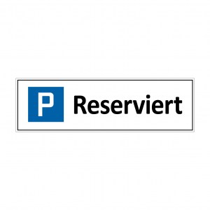 1307_Parkplatz-Reserviert_Kleber
